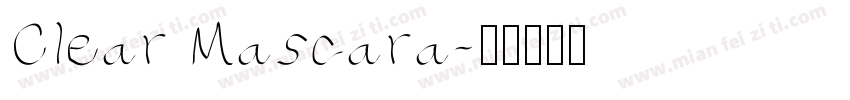 Clear Mascara字体转换